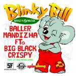 Blinky Bill(Produced By Tash Mwana Wamai