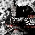 Story Of The Son Prod by FUN F @ignaxboi @teqniq @nyashamartin/chosen