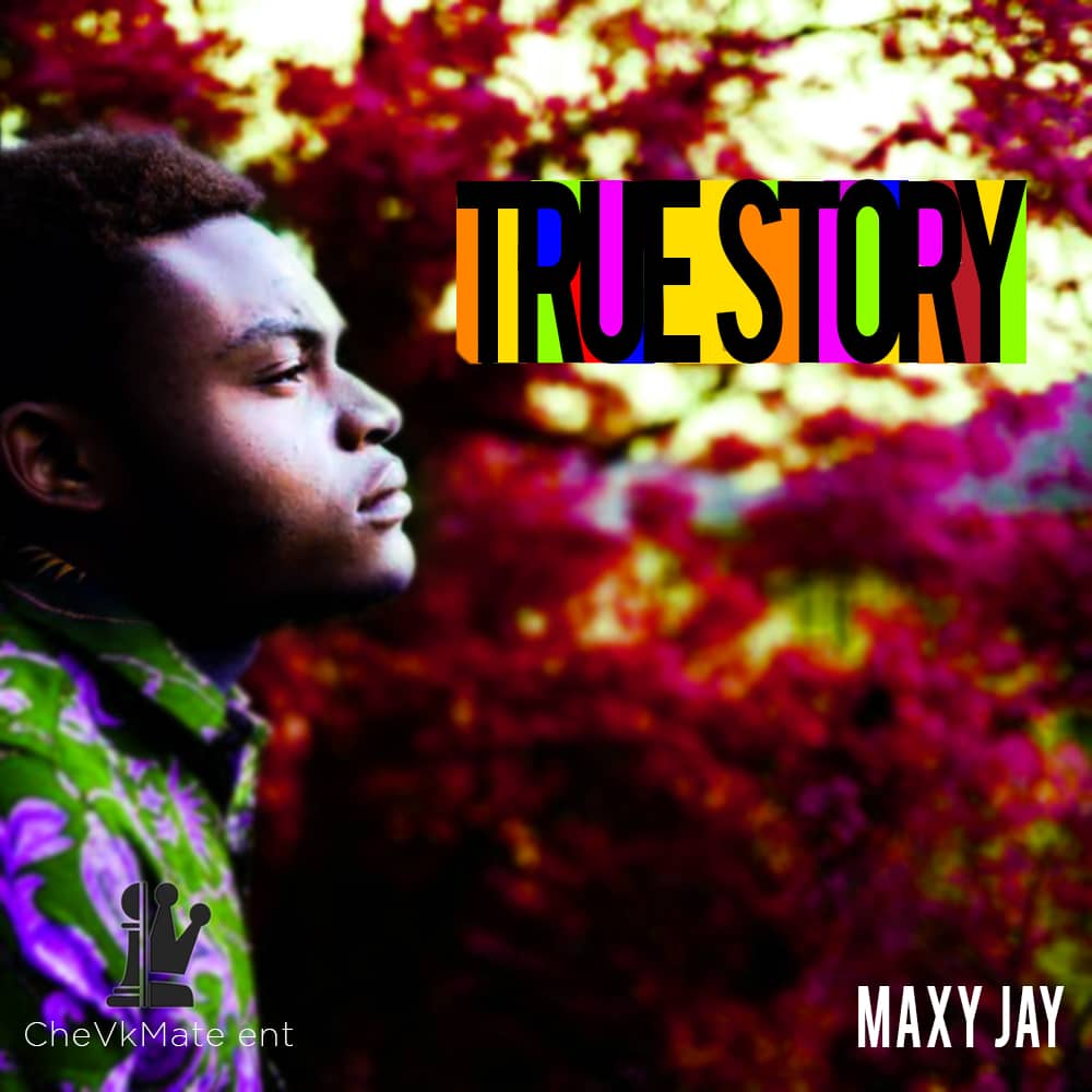 Maxy Jay – True Story EP